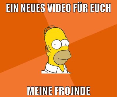 ein neues video für euch meine frojnde