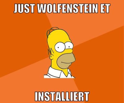 just wolfenstein ET installiert