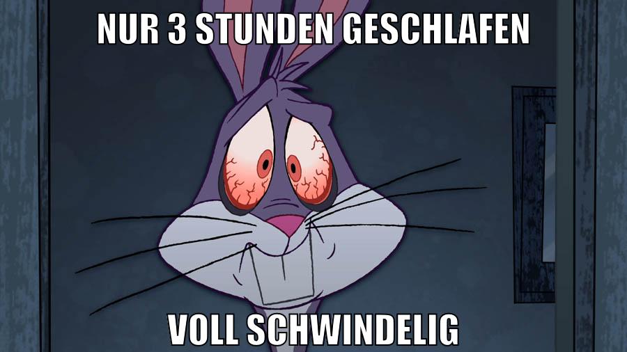 NUR 3 STUNDEN GESCHLAFEN VOLL SCHWINDELIG