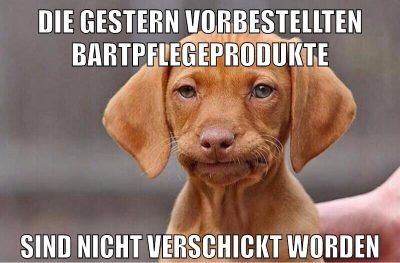 die gestern vorbestellten bartpflegeprodukte sind nicht verschickt worden