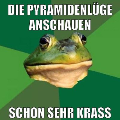 Die Pyramidenlüge anschauen schon sehr krass
