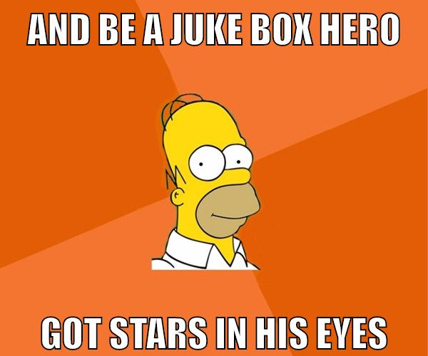 and be a juke box hero got stars in his eyes