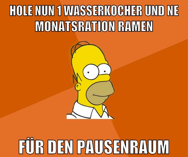 hole nun 1 wasserkocher und ne monatsration ramen für den pausenraum
