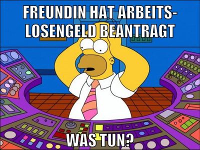 Freundin hat Arbeits- losengeld beantragt Was tun?