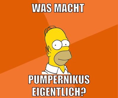 was macht pumpernikus eigentlich?