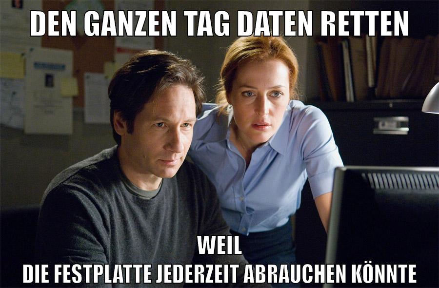 Den ganzen Tag Daten Retten Weil die Festplatte jederzeit abrauchen könnte
