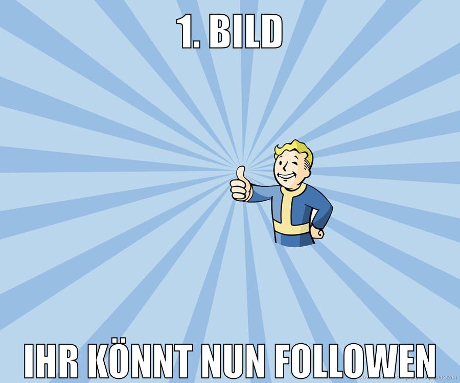1. Bild Ihr könnt nun followen