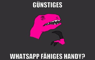 günstiges whatsapp fähiges handy?