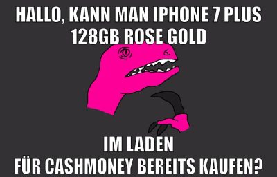 hallo, kann man iphone 7 plus 128gb rose gold im laden für cashmoney bereits kaufen?