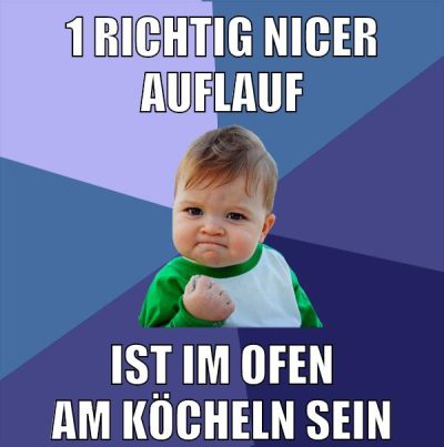 1 richtig nicer auflauf ist im ofen am köcheln sein