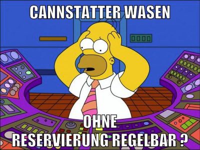 cannstatter wasen ohne reservierung regelbar ?