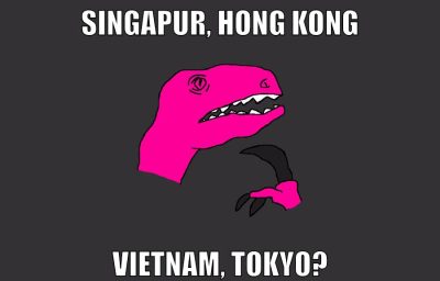 singapur, hong kong vietnam, tokyo?