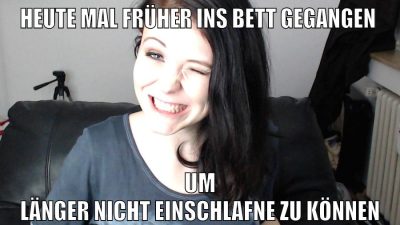 heute mal früher ins bett gegangen um länger nicht einschlafne zu können