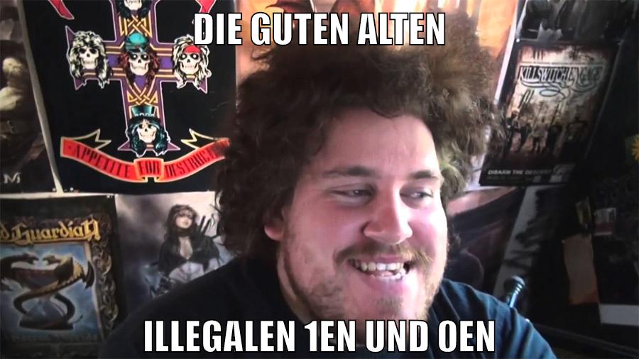 die guten alten illegalen 1en und 0en