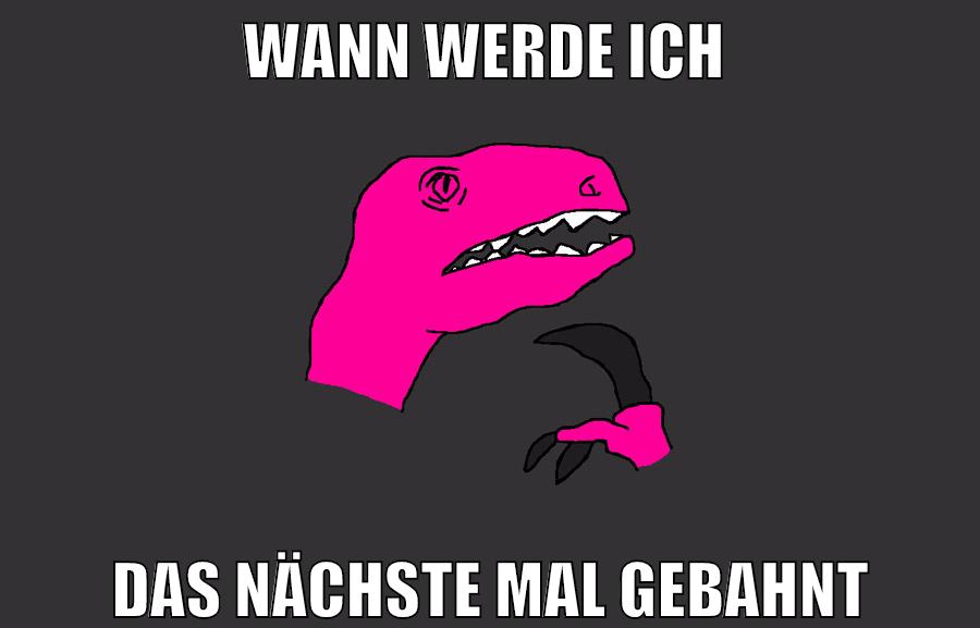 wann werde ich das nächste mal gebahnt