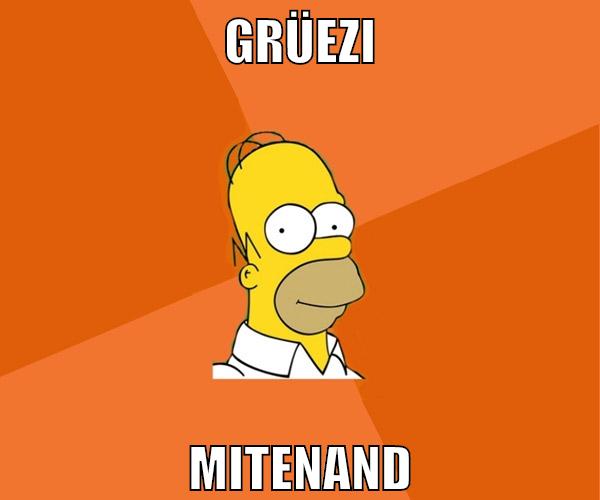 Grüezi mitenand