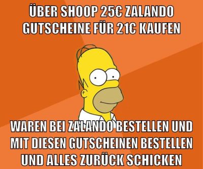 über shoop 25€ zalando gutscheine für 21€ kaufen waren bei zalando bestellen und mit diesen gutscheinen bestellen und alles zurück schicken