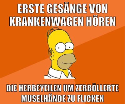 erste gesänge von krankenwagen hören die herbeyeilen um zerböllerte muselhände zu flicken