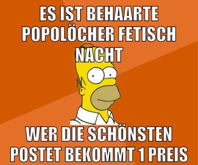 es ist behaarte popolöcher fetisch nacht wer die schönsten postet bekommt 1 preis