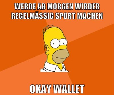 werde ab morgen wirder regelmäßig sport machen okay wallet