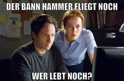 Der Bann Hammer fliegt noch Wer lebt noch?