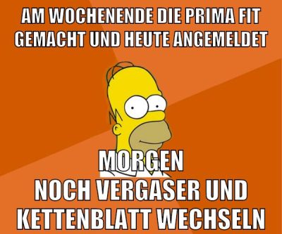 am wochenende die prima fit gemacht und heute angemeldet morgen noch vergaser und kettenblatt wechseln