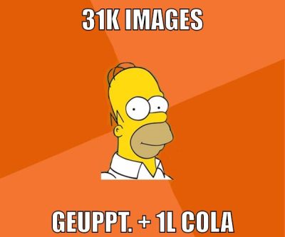 31k Images geuppt. + 1l cola