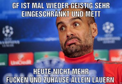 GF ist Mal wieder geistig sehr eingeschränkt und mett Heute nicht mehr fucken und zuhause allein lauern