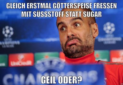 gleich erstmal götterspeise fressen mit süßstoff statt sugar geil oder?