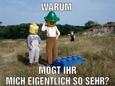 Warum Mögt ihr mich eigentlich so sehr?