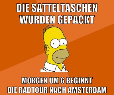die satteltaschen wurden gepackt morgen um 6 beginnt die radtour nach amsterdam