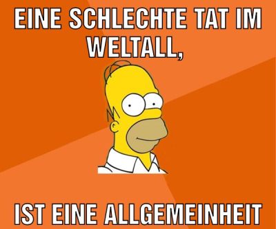 eine schlechte tat im weltall, ist eine allgemeinheit