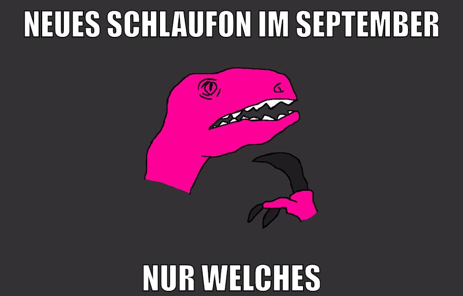 neues schlaufon im september nur welches