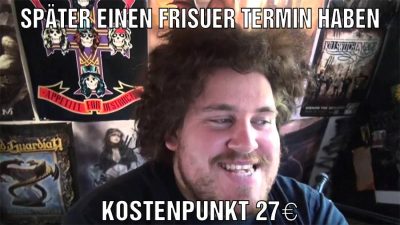 Später einen frisuer termin haben Kostenpunkt 27€