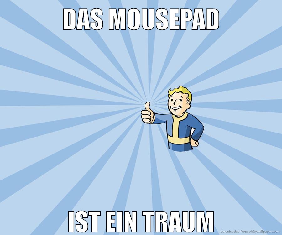 das mousepad ist ein traum