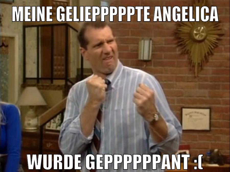 meine geliepppppte angelica wurde geppppppant :(