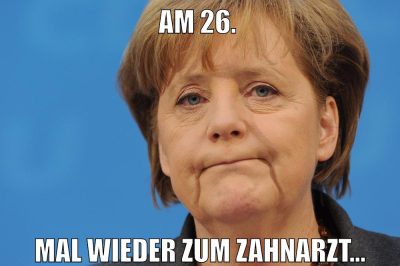 am 26. mal wieder zum zahnarzt...