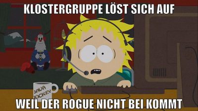 klostergruppe löst sich auf weil der rogue nicht bei kommt