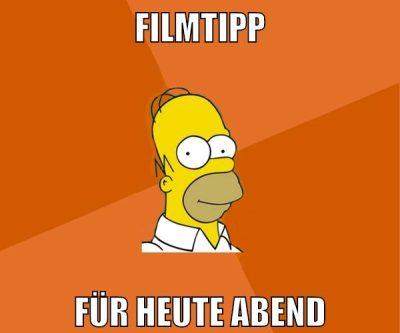 filmtipp für heute abend