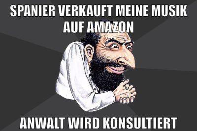 Spanier verkauft meine Musik auf Amazon Anwalt wird konsultiert