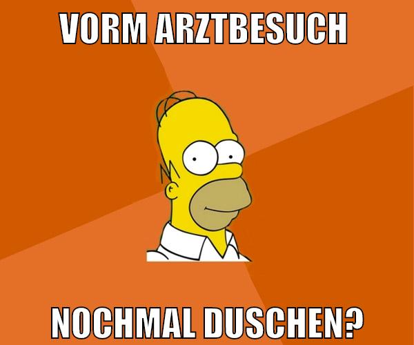 vorm arztbesuch nochmal duschen?