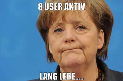 8 User aktiv lang lebe.....