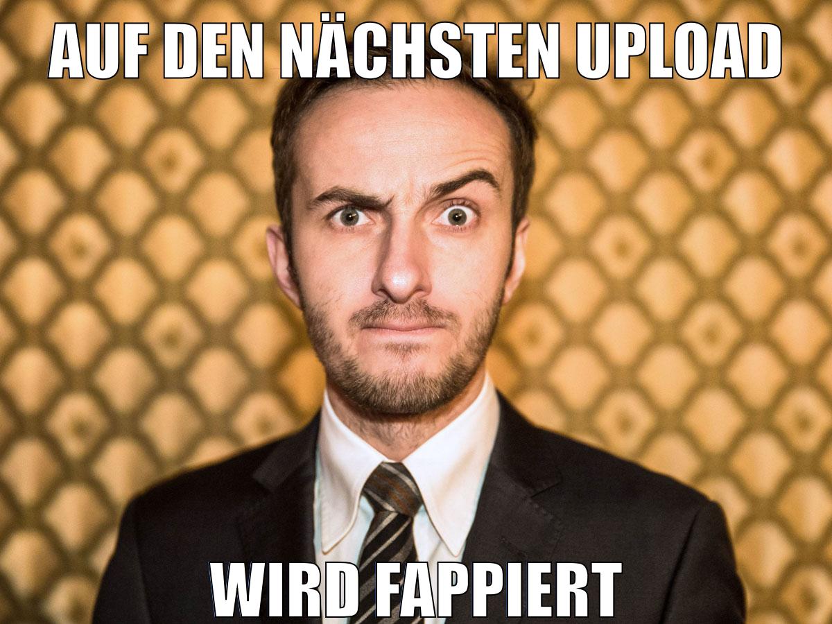 auf den nächsten upload wird fappiert