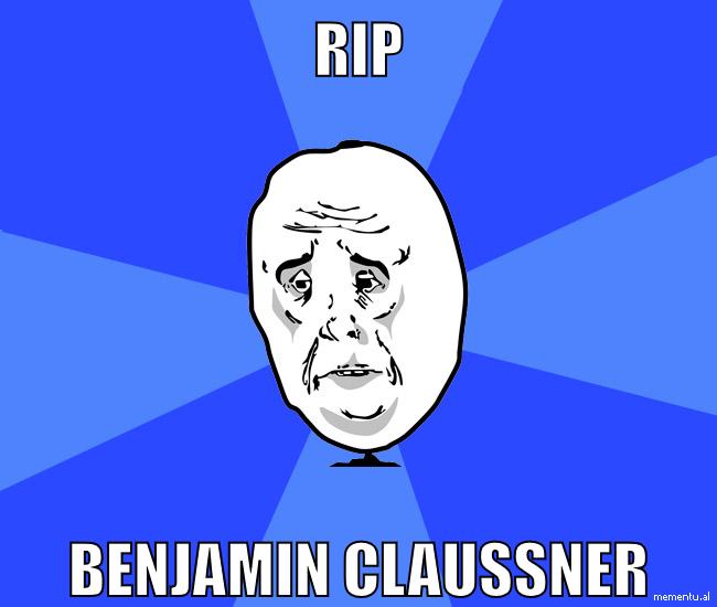 rip benjamin claussner