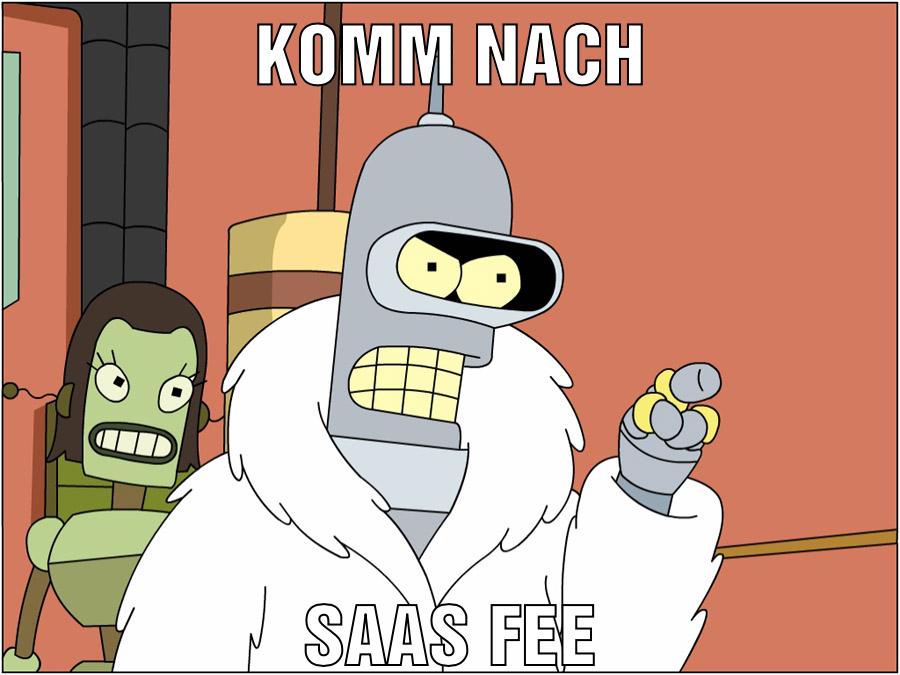 Komm nach Saas fee