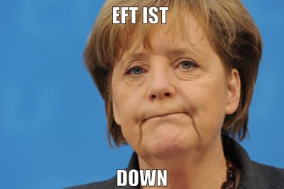 EFT ist down