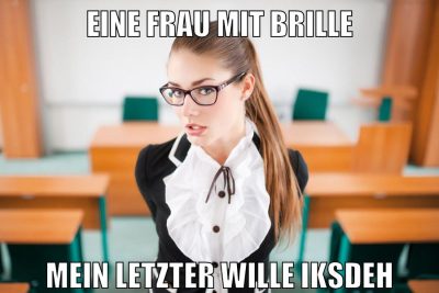 eine Frau mit Brille mein letzter wille iksdeh