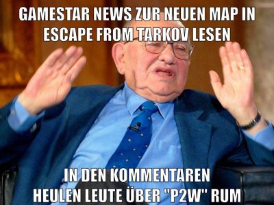 gamestar news zur neuen map in Escape from Tarkov lesen in den kommentaren heulen leute über "p2w" rum