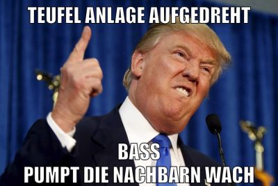 Teufel anlage aufgedreht bass pumpt die nachbarn wach