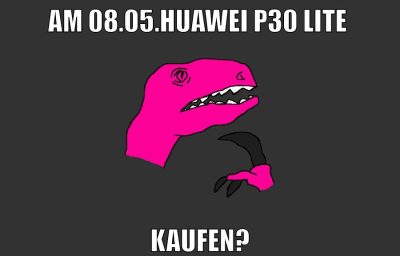 am 08.05.huawei p30 lite kaufen?
